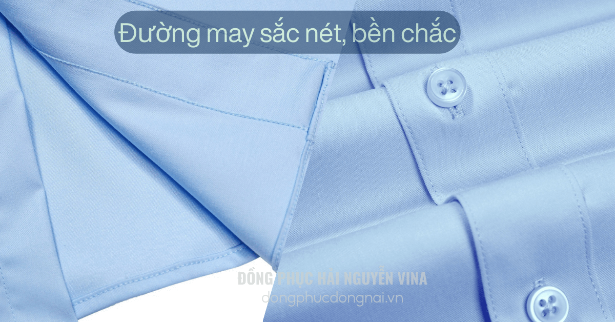May đồng phục sắc nét, chắc chắn