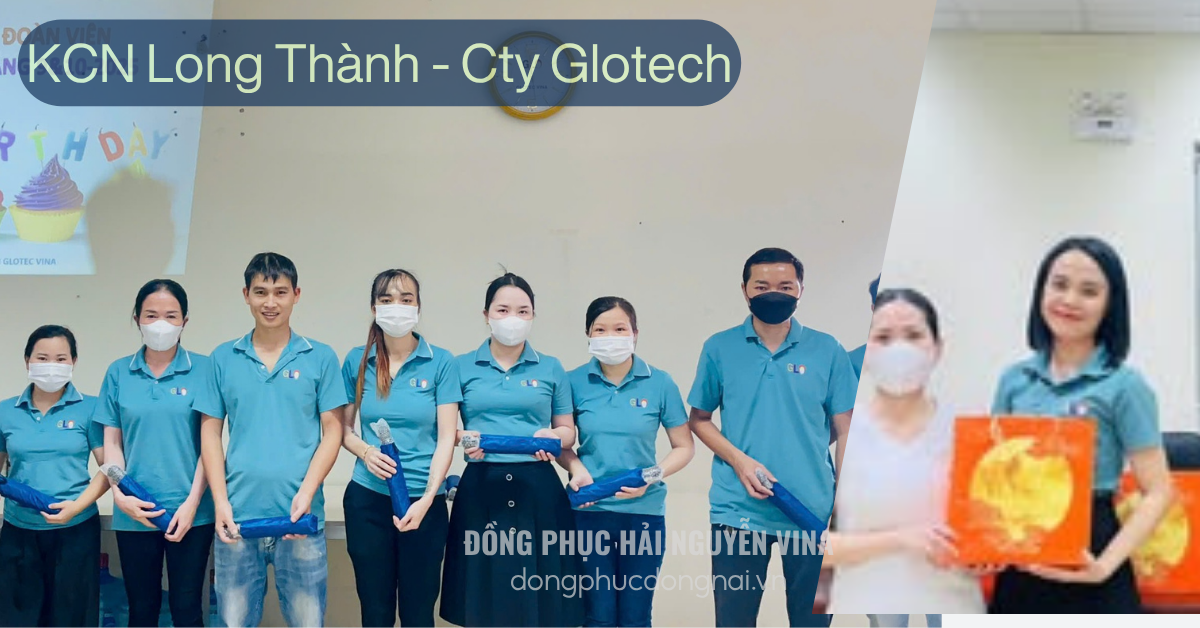 May Đồng phục công ty GLOTECH VINA Khu công nghiệp Long Thành